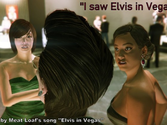 I saw Elvis in Vegas...